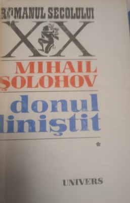 PE DONUL LINISTIT MIHAIL SOLOHOV 4 VOLUME .VEZI DESCRIEREA! foto
