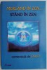 Mergand in Zen... Stand in Zen - Comentata de Osho, 2001