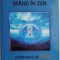 Mergand in Zen... Stand in Zen - Comentata de Osho