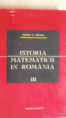 George St. Andonie - Istoria matematicii in Romania, vol. III (1967) foto