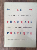 Le francais pratique, Classes de fin d&#039;etudes et de transition colleges