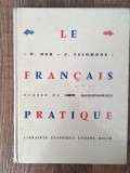 Le francais pratique, Classes de fin d&#039;etudes et de transition colleges