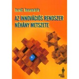 Az innov&aacute;ci&oacute;s rendszer n&eacute;h&aacute;ny metszete - Inzelt Annam&aacute;ria