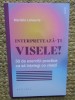 Interpreteaza-ti Visele! 50 Exercitii Practice. Marielle Laheurte. Philobia 2025. Spiritualitate, Ezoterism. Editie Necartonata