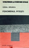 Cumpara ieftin Fenomenul Pitesti - 1990 - Virgil Ierunca (XD116)