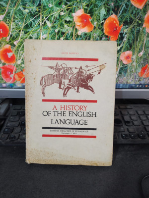A history of the english language, Edith Iarovici, București 1973, 167 foto