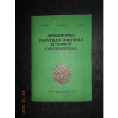 ILIE CAZACEANU - AMELIORAREA PLANTELOR HORTICOLE SI TEHNICA EXPERIMENTALA