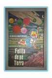 Fetița de pe Terra - Kirill Buliciov, Ion Creangă, 1978, Carte Copii, Povesti