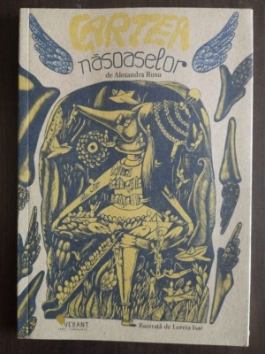 Alexandra Rusu - Cartea năsoaselor (ilustrații: Loreta Isac) foto