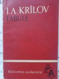 Fabule I.A. Krilov - Biblioteca Scolarului, Editura Tineretului 1961, 150 pagini