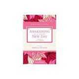 Awakening to a Grand New Day