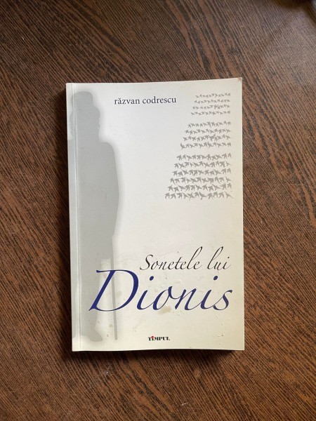 Razvan Codrescu Sonetele lui Dionis (cu dedicatie)