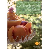CSILLAGJEGYEK A KONYH&Aacute;BAN - ASZTROL&Oacute;GIAI &Eacute;S GASZTRON&Oacute;MIAI KALANDOK - Griga Zsuzsanna