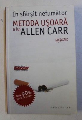 IN SFARSIT NEFUMATOR , METODA USOARA A LUI ALLEN CARR , 2012 DEFECT COTOR foto