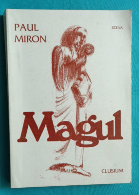 Paul Miron &amp;ndash; Magul ( teatru ) foto