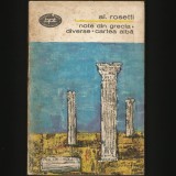 NOTE DIN GRECIA * DIVERSE * CARTEA ALBĂ - AL. ROSETTI - BPT