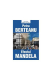 Efectul Mandela - Paperback brosat - Petru Berteanu - Tritonic