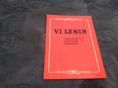 V.I.LENIN-SARCINILE UNIUNII TINERETULUI EDITURA TINERETULUI 1959 foto