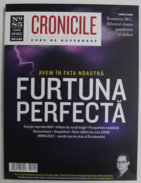 FURTUNA PERFECTA , REVISTA CRONICILE , NUMARUL 85 , 2022