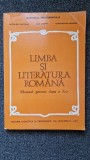LIMBA SI LITERATURA ROMANA Manual clasa a X-a - Nicolae, Leahu, Parfene
