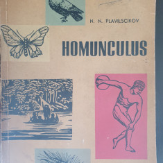 HOMUNCULUS. SCHITE DIN ISTORIA BIOLOGIEI - N.N. PLAVILSCIKOV, 1962, 517 pag