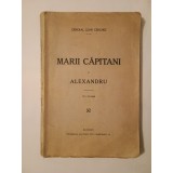 General Leon Cerchez - Marii Căpitani ( I / 1 - Alexandru)