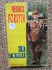 FREDERICK FORSYTH - ZIUA SACALULUI