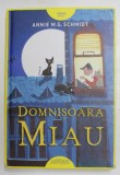 DOMNISOARA MIAU de ANNIE M.G. SCHMIDT , 2019