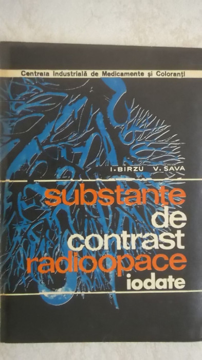 I. Birzu, V. Sava - Substante de contrast radioopace iodate