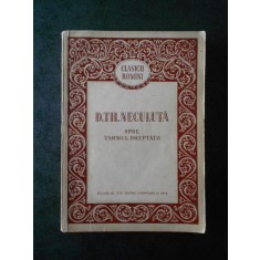 D. TH. NECULUTA - SPRE TARMUL DREPTATII (1954)