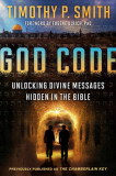 God Code (Movie Tie-In Edition): Unlocking Divine Messages Hidden in the Bible