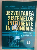 Dezvoltarea sistemelor inteligente in economie- Ioan I. Andone, Robert J. Mokler