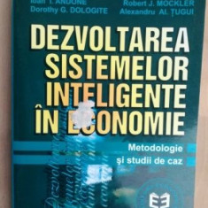 Dezvoltarea sistemelor inteligente in economie- Ioan I. Andone, Robert J. Mokler