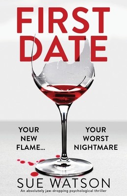 First Date: An absolutely jaw-dropping psychological thriller foto