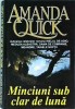 Amanda Quick - Minciuni sub clar de luna