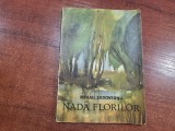 Nada florilor - Mihail Sadoveanu, Editura Tineretului 1968, carte cu povesti