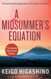 A Midsummer&#039;s Equation | Keigo Higashino
