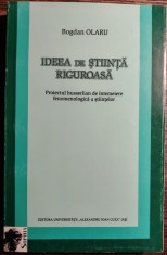 Bogdan Olaru - Ideea de stiinta riguroasa