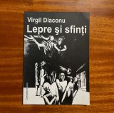 Virgil Diaconu - Lepre si Sfinti. Poeme (cu autograf!)