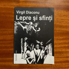 Virgil Diaconu - Lepre si Sfinti. Poeme (cu autograf!)