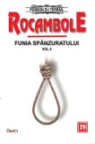 Rocambole: Funia spanzuratului. Volumul II | Ponson du Terrail