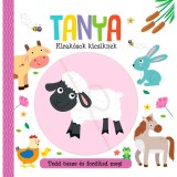 Kirak&oacute;sok kicsiknek - Tanya