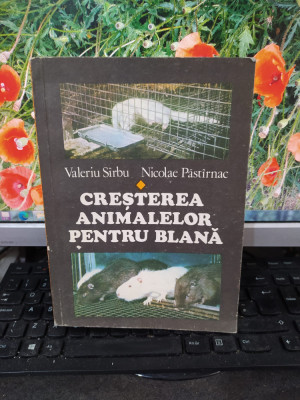 Creșterea animalelor pentru blană, S&amp;icirc;rbu și Păst&amp;icirc;rnac, București 1980, 172 foto