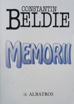 Memorii - Constantin Beldie foto