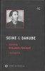 Seine &amp; Danube - Dossier Benjamin Fondane, Alta editura