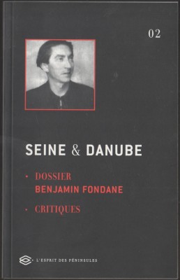 Seine &amp;amp; Danube - Dossier Benjamin Fondane foto