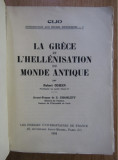 Robert Cohen - La Grece et l&#039;hellenisation du monde antique