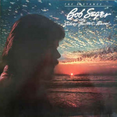 Vinil Bob Seger And The Silver Bullet Band ‎– The Distance (VG+)