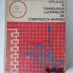 Utilajul si tehnologia lucrarilor de constructii-montaj - Davidescu, Rosoga 1978