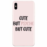 Husa silicon pentru Apple Iphone XS Max, Cute But Psycho